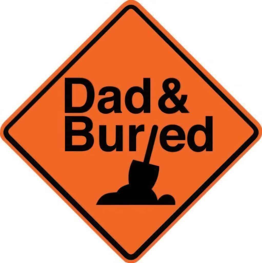 My Honest Review of 'Dad and Buried' - The Anti-Parent Parenting Blog 2 My Honest Review of 'Dad and Buried' - The Anti-Parent Parenting Blog 2